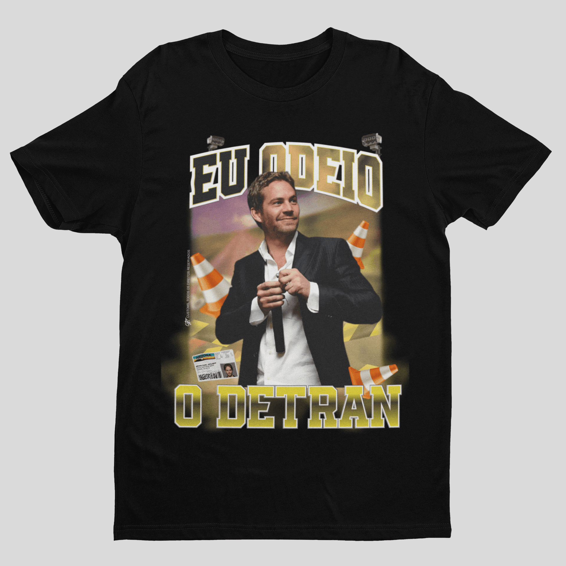 Camiseta Eu Odei0 o Detran - GTS79 - Loja GTS Customs