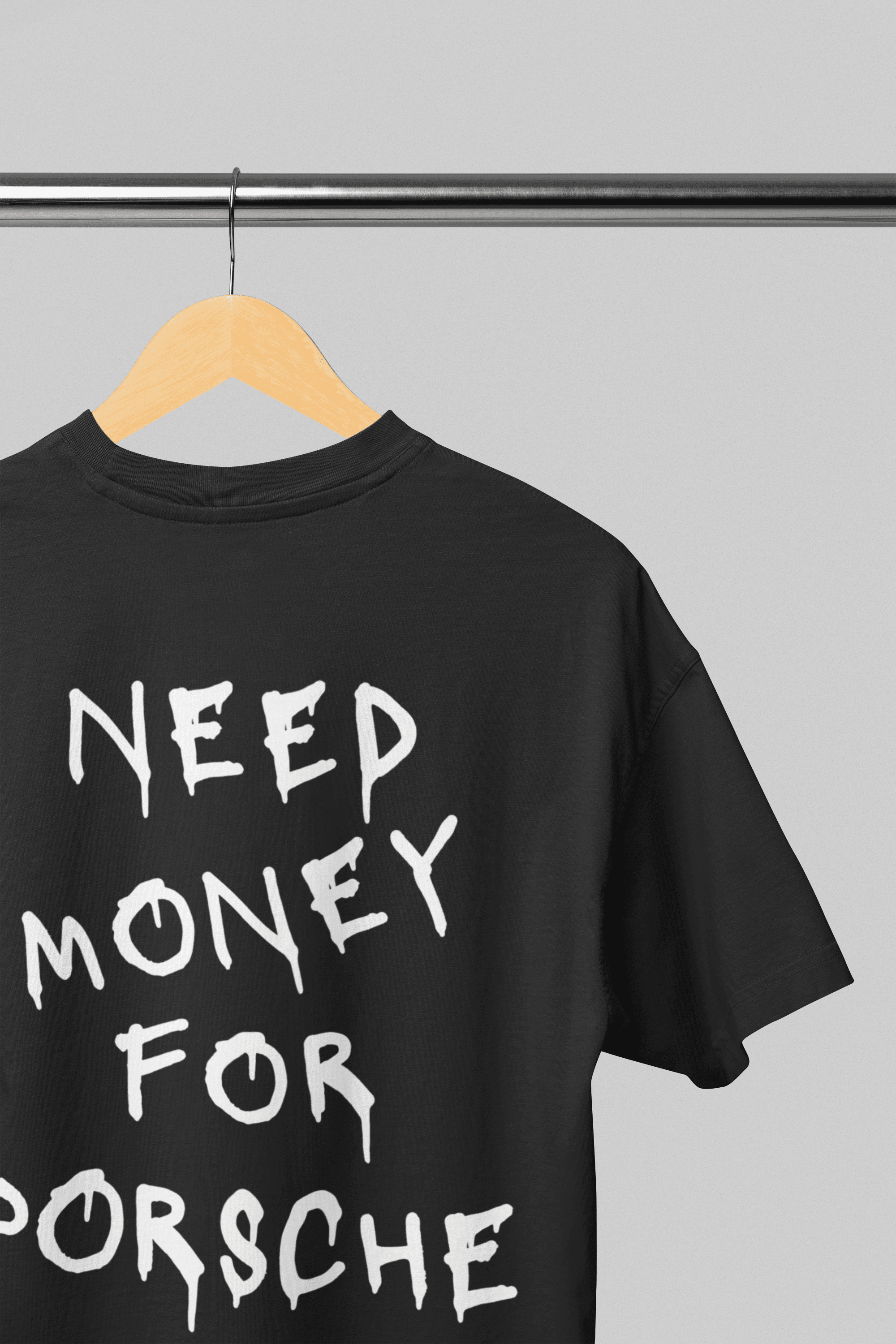Camiseta Oversized Need Money For Porsche CLASSIC - GTS018 - Loja GTS Customs
